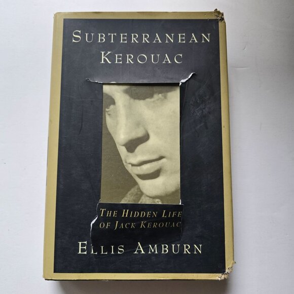 Subterranean Kerouac The Hidden Life of Jack Kerouac By Ellis Amburn 1998 Hardco - Picture 4 of 6